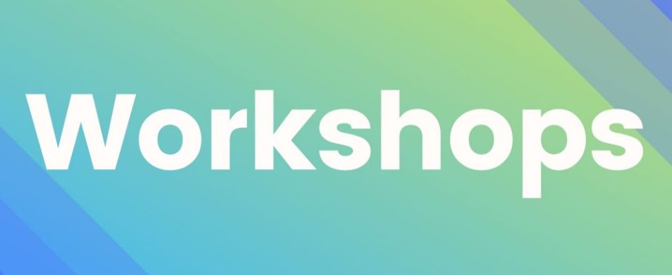 workshops