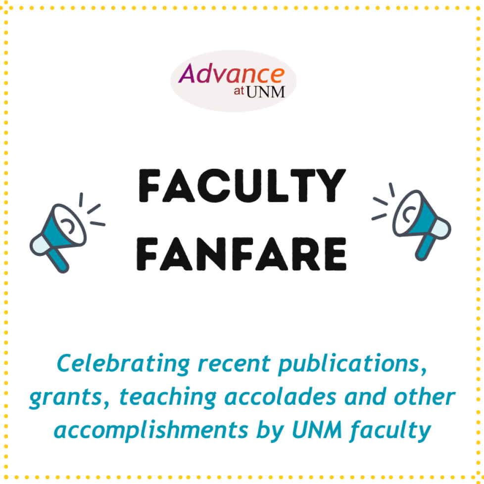 Honoring recent publications, grants, teaching accolades and other accomplishments by UNM faculty (5)