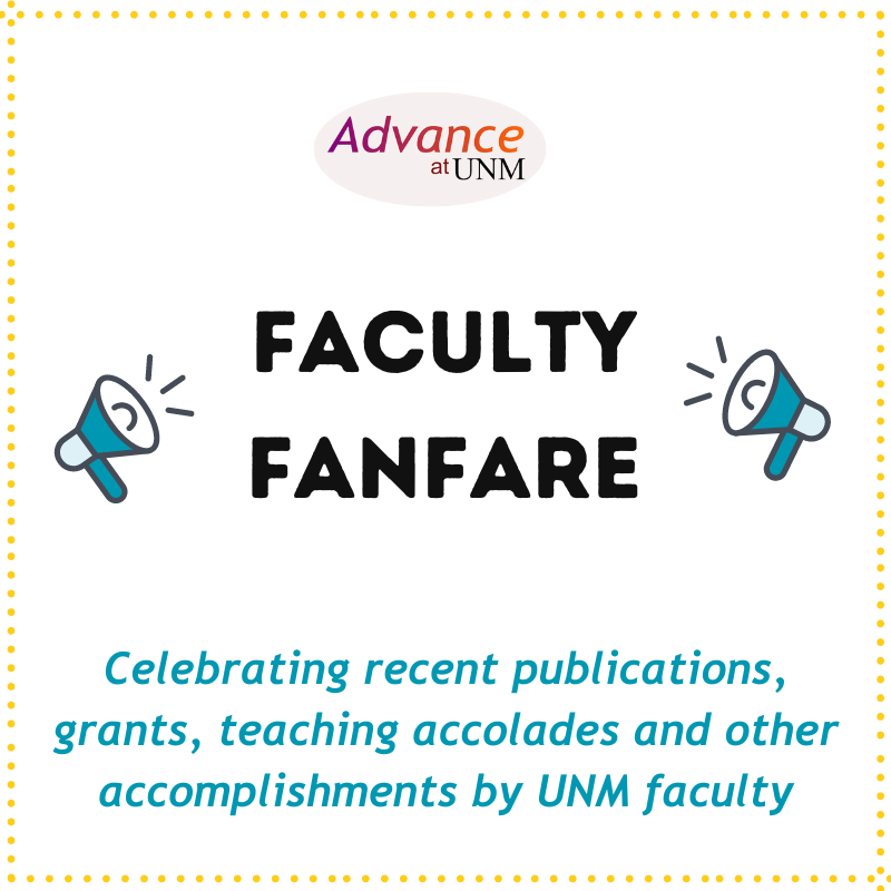Honoring recent publications, grants, teaching accolades and other accomplishments by UNM faculty (5)