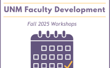 UNM Faculty Development. Fall 2025 Workshops.
